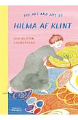 The Art And Life of Hilma af Klint The Art And Life of Hilma af Klint