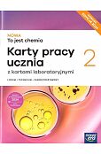 NOWA To jest chemia 2 Karty pracy ucznia z kartami laboratoryjnymi Zakres podstawowy