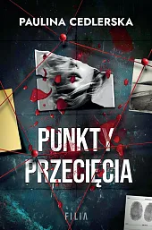 Punkty przecięciaPaulina Cedlerska Punkty przecięciaPaulina Cedlerska