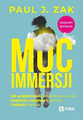 Moc immersjiJ.Paul Zak
