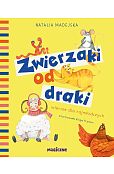 Zwierzaki od draki. Wiersze dla najmłodszych