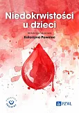 Niedokrwistości u dzieci Niedokrwistości u dzieci