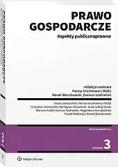 Prawo gospodarcze. Aspekty publicznoprawne [PRZEDSPRZEDAŻ]