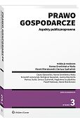 Prawo gospodarcze. Aspekty publicznoprawne