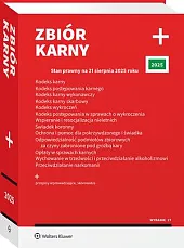 Kodeks karny. Kodeks postępowania karnego. Kodeks karny wykonawczy. Kodeks karny skarbowy. Kodeks wykroczeń. Kodeks postępowania w sprawach o wykroczenia. Wspieranie i resocjalizacja nieletnich. Świadek koronny [PRZEDSPRZEDAŻ]