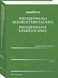 Meritum. Postępowania restrukturyzacyjne. Postępowanie upadłościowe Meritum. Postępowania restrukturyzacyjne. Postępowanie upadłościowe