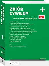Kodeks cywilny. Kodeks postępowania cywilnego. Dochodzenie roszczeń w postępowaniu grupowym. Kodeks rodzinny i opiekuńczy. Prawo prywatne międzynarodowe. Prawo właściwe dla zobowiązań umownych (Rzym I). [PRZEDSPRZEDAŻ]
