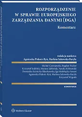 Rozporządzenie w sprawie europejskiego zarządzania danymi. Komentarz [PRZEDSPRZEDAŻ]