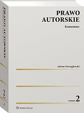 Prawo autorskie. Komentarz [PRZEDSPRZEDAŻ]