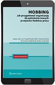 Mobbing - jak przygotować organizację do wdrożenia nowych przepisów Kodeksu Pracy
