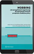 Mobbing - jak przygotować organizację do wdrożenia nowych przepisów Kodeksu Pracy Mobbing - jak przygotować organizację do wdrożenia nowych przepisów Kodeksu Pracy