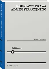 Podstawy prawa administracyjnego. Wykłady dla znudzonych [PRZEDSPRZEDAŻ]
