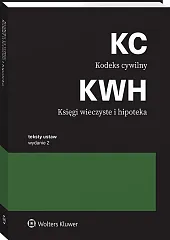 Kodeks cywilny. Księgi wieczyste i hipoteka Kodeks cywilny. Księgi wieczyste i hipoteka