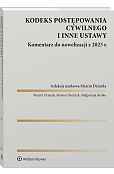 Kodeks postępowania cywilnego i inne ustawy. Komentarz do nowelizacji z 2025 roku