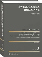 Świadczenia rodzinne. Komentarz [PRZEDSPRZEDAŻ]