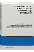 Dyskrecjonalność w przestrzeni administracji publicznej