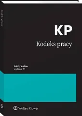 Kodeks pracy. Przepisy Kodeks pracy. Przepisy