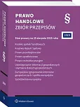 Kodeks spółek handlowych. Krajowy Rejestr Sądowy. Prawo przedsiębiorców. Prawo upadłościowe. Prawo restrukturyzacyjne. Udostępnianie informacji gospodarczych i wymiana danych gospodarczych Kodeks spółek handlowych. Krajowy Rejestr Sądowy. Prawo przedsiębiorców. Prawo upadłościowe. Prawo restrukturyzacyjne. Udostępnianie informacji gospodarczych i wymiana danych gospodarczych