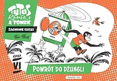 Tytus, Romek i A'Tomek. Zaginione księgi. Powrót do dżungli - księga VI
