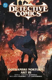 Batman Detective Comics. Gothamski Nokturn. Tom,Stefano Raffaele