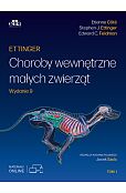 Ettinger. Choroby wewnętrzne małych zwierząt. Tom.1