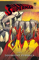 Superman. Tom 3. Doomsday powracaDan Jurgens