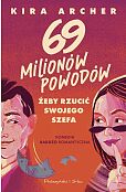 69 milionów powodów, by rzucić swojego szefa
