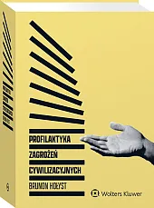 Profilaktyka zagrożeń cywilizacyjnych [PRZEDSPRZEDAŻ]