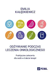 Odżywianie podczas leczenia onkologicznego