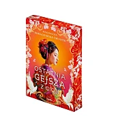 Ostatnia gejsza z GionMagdalena Buraczewska-Świątek