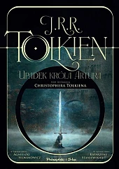Upadek króla ArturaRR. Tolkien J.