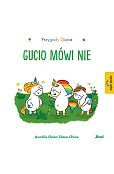 Przygody Gucia. Gucio mówi nie