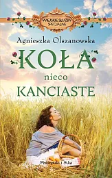 Koła nieco kanciasteAgnieszka Olszanowska
