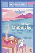 Chibineko - niezwykła restauracja wspomnień
