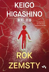 Rok zemstyKeigo Higashino