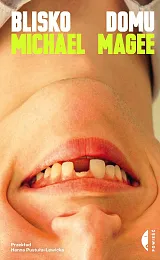 Blisko domuMichael Magee