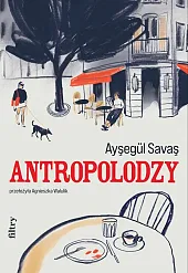 AntropolodzyAysegül Savas