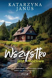 Wszystko jest możliweKatarzyna Janus