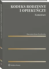 Kodeks rodzinny i opiekuńczy. Komentarz [PRZEDSPRZEDAŻ]