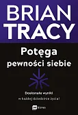 Potęga pewności siebie