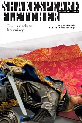 Dwaj szlachetni krewniacyAnna Cetera-Włodarczyk