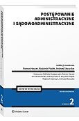 Postępowanie administracyjne i sądowoadministracyjne