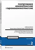 Postępowanie administracyjne i sądowoadministracyjne