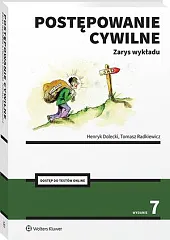 Postępowanie cywilne. Zarys wykładuHenryk Dolecki