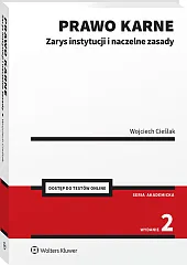 Prawo karne. Zarys instytucji i naczelne zasady