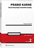 Prawo karne. Zarys instytucji i naczelne zasady