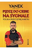Pędzę do Ciebie na sygnale