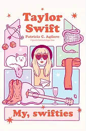 Taylor Swift. My, swiftiesAgüeroC. Patricia