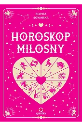 Horoskop miłosnySowińska Elwira