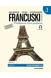 Francuski w tłumaczeniach Gramatyka Część 1,Janina Radej